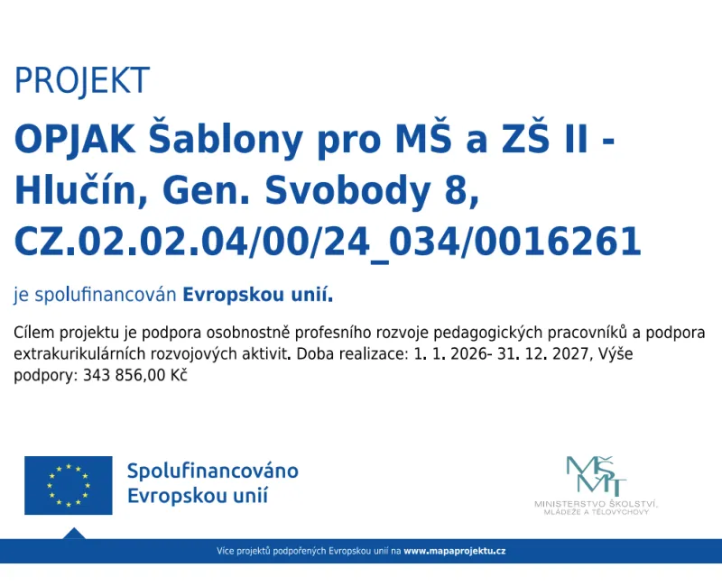 Projekt OPJAK Šablony pro MŠ a ZŠ II