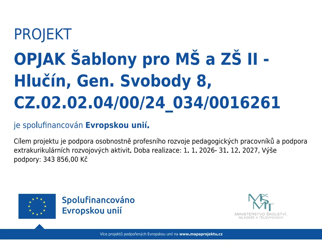 Projekt OPJAK Šablony pro MŠ a ZŠ II
